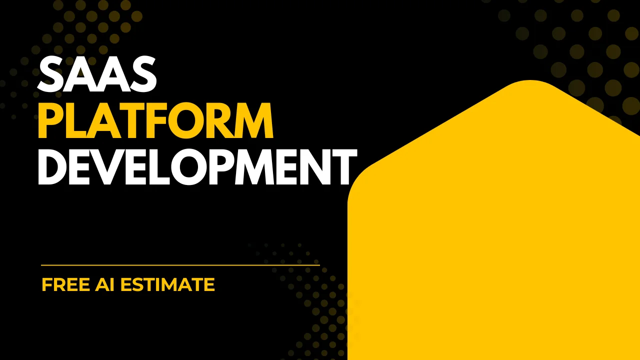 SaaS Platform Development