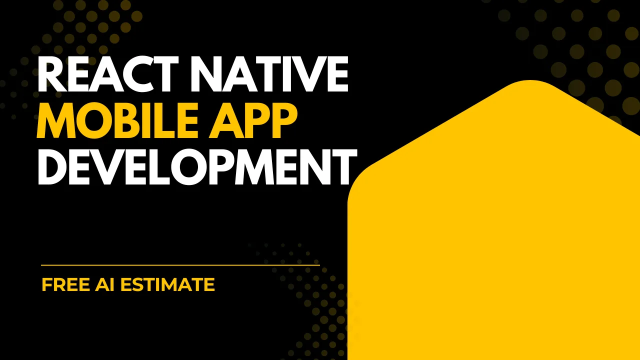 React Native Mobile App Development